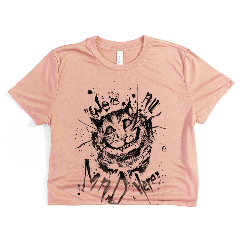 Cheshire Cat: We're All Mad Crop Tee