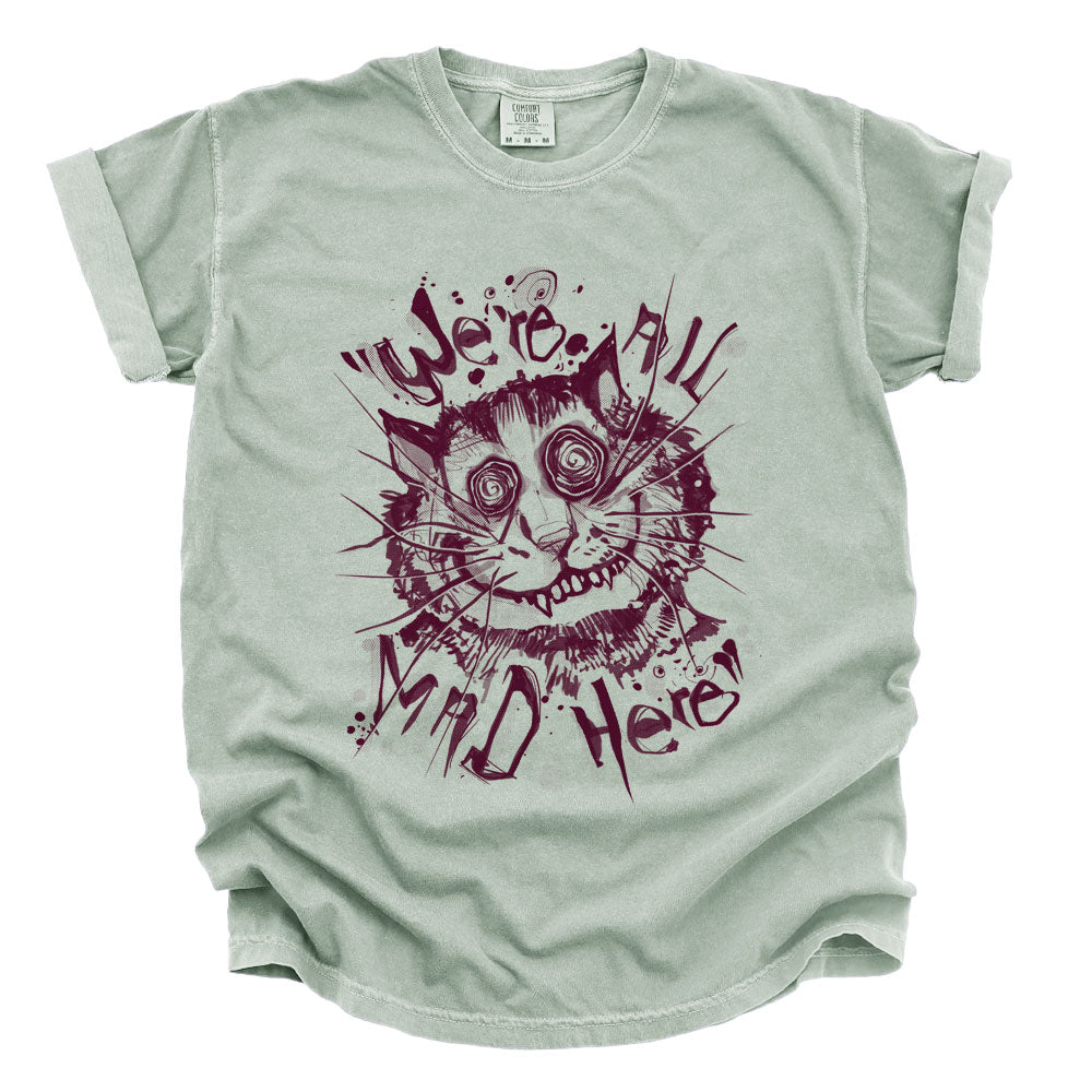 Cheshire Cat: We're All Mad Heavyweight Tee