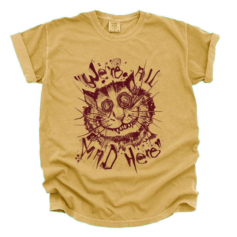 Cheshire Cat: We're All Mad Heavyweight Tee