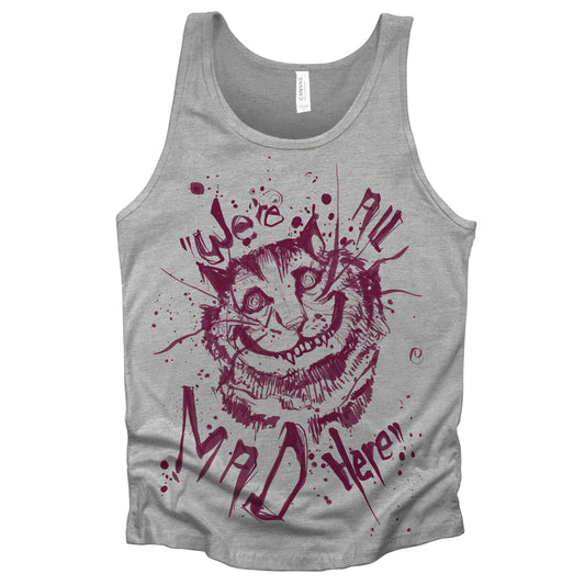 Cheshire Cat: We're All Mad Tank Top