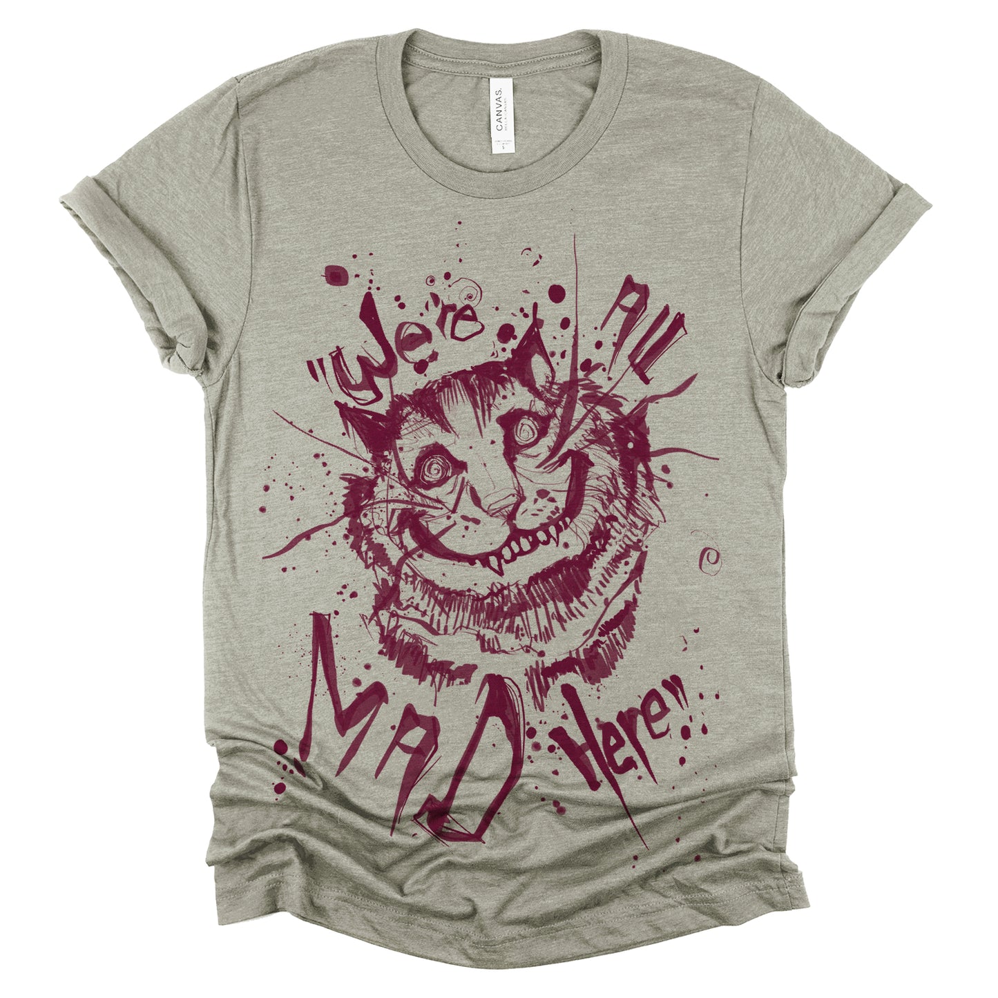 Cheshire Cat: We're All Mad T-shirt