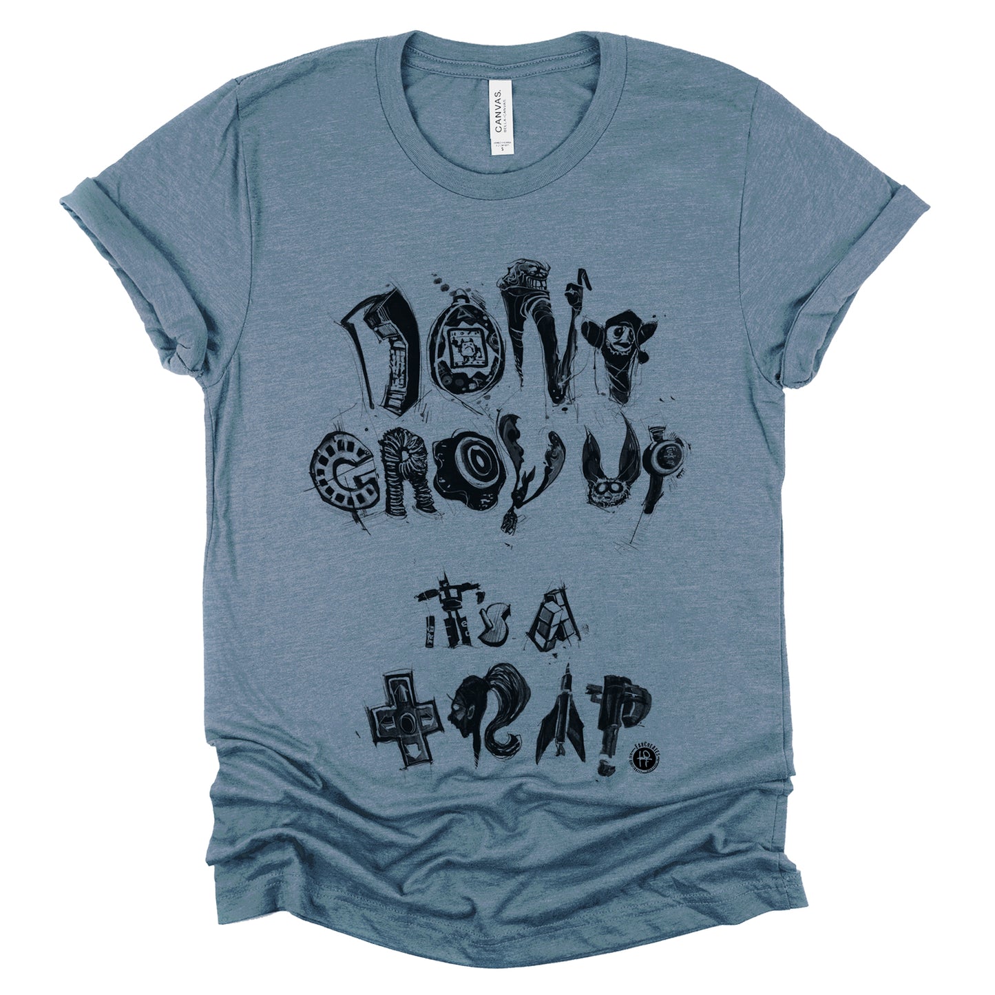 Don't Grow Up It's a Trap: Childhood Nostalgia T-Shirt