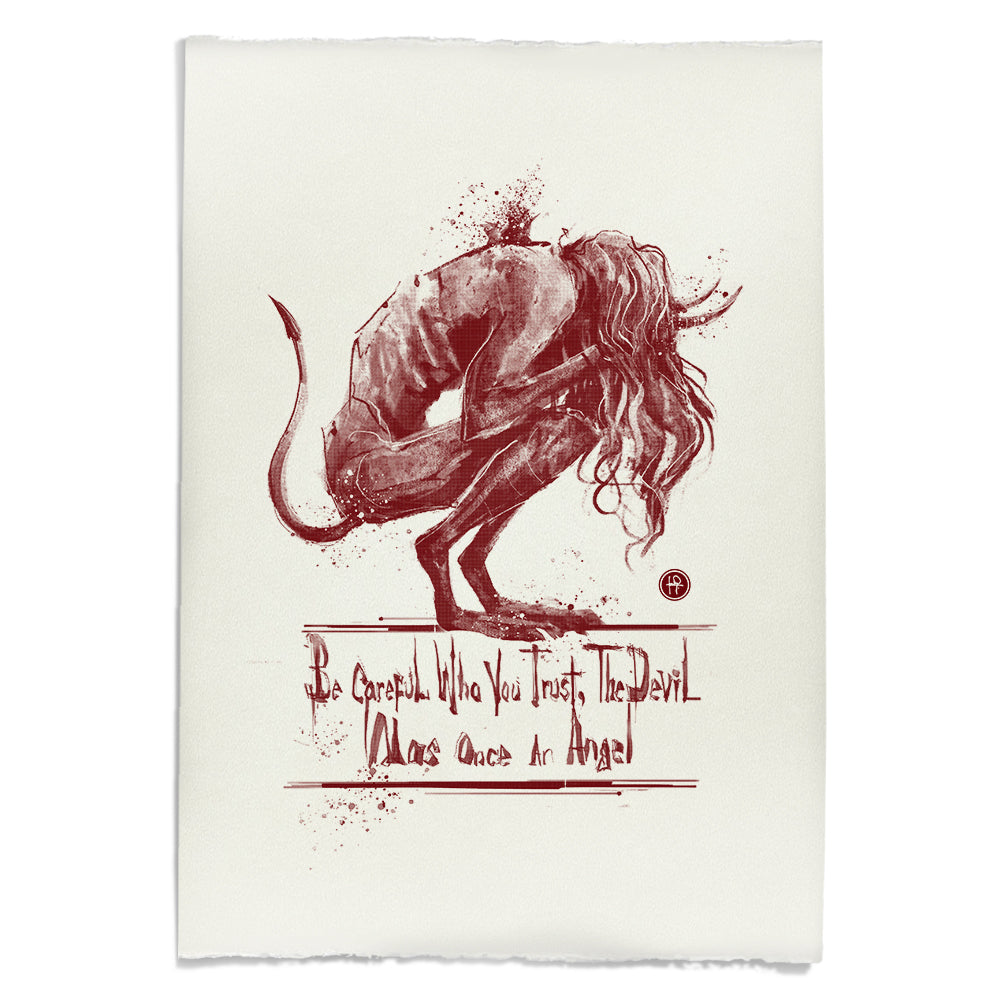 Don't Trust the Devil: Beware of the Fallen Angel Art Print
