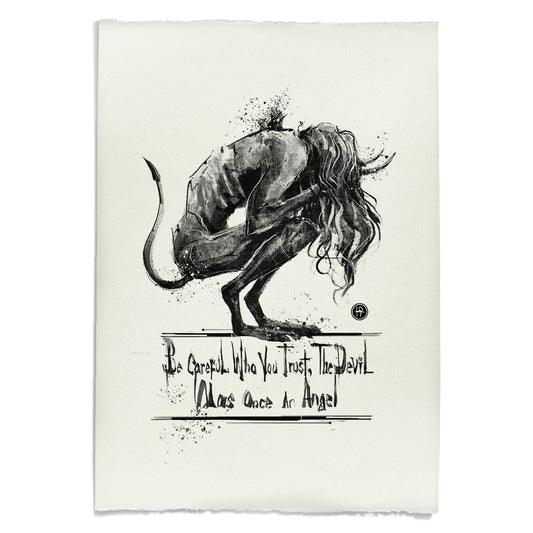 Don't Trust the Devil: Beware of the Fallen Angel Art Print