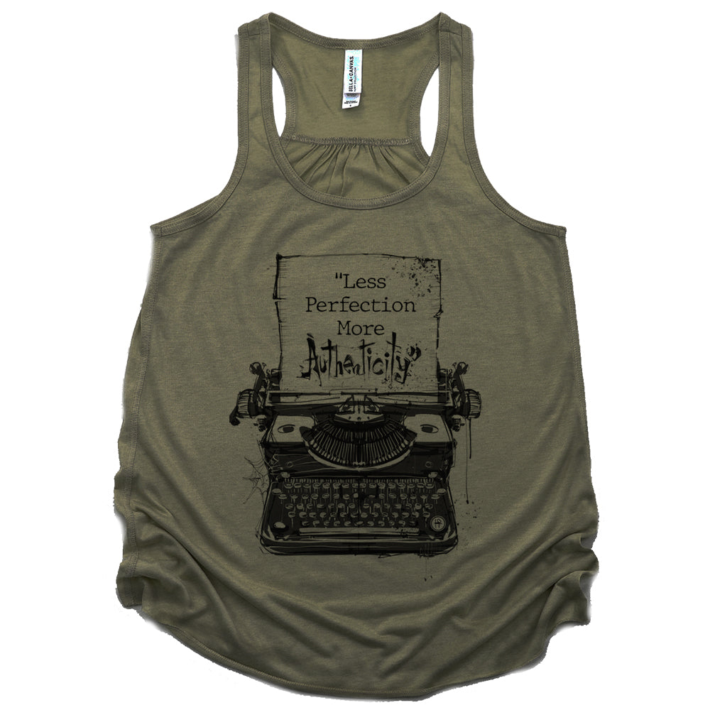 Less Perfection More Authenticity: Typewritten Wisdom Tank Top