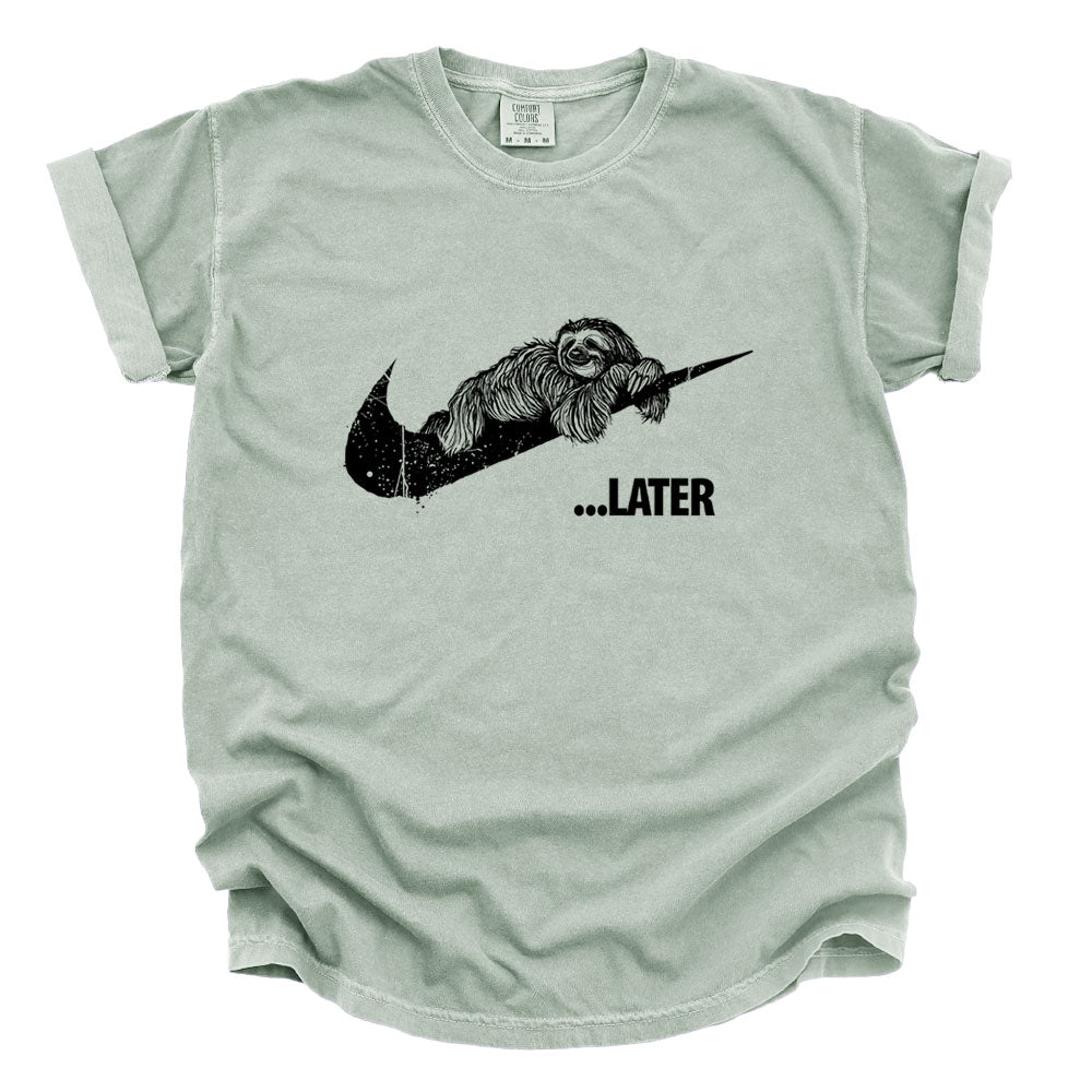 Sloth Ya Later: Embrace the Lazy Heavyweight Tee
