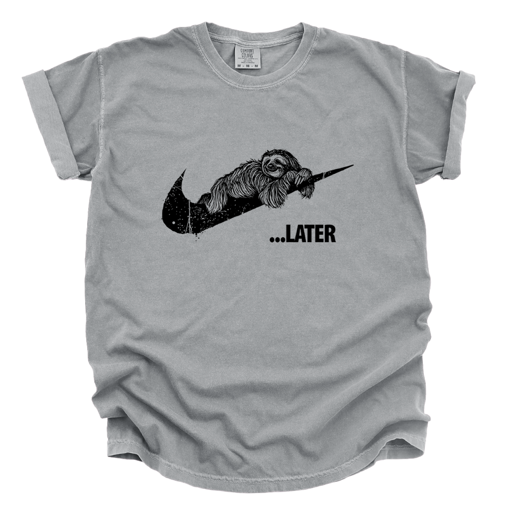 Sloth Ya Later: Embrace the Lazy Heavyweight Tee
