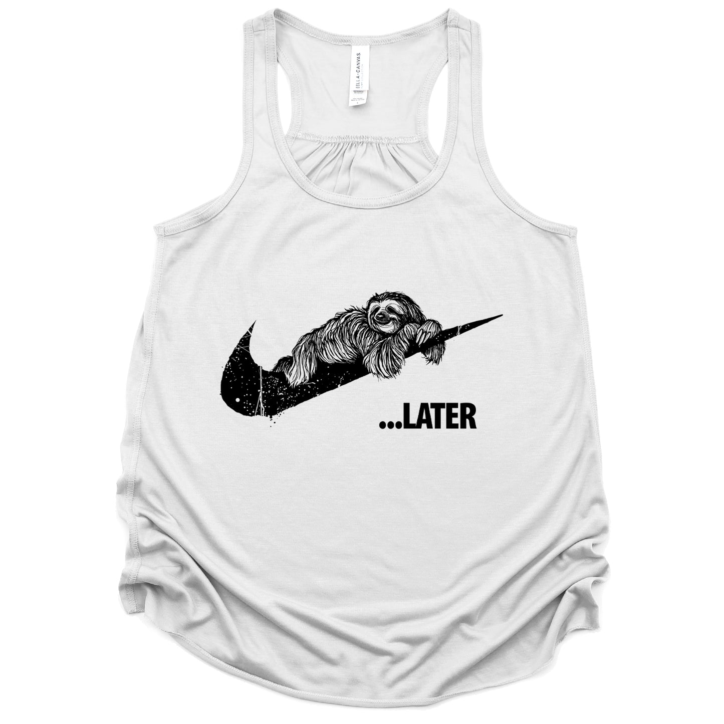 Sloth Ya Later: Embrace the Lazy Tank Top