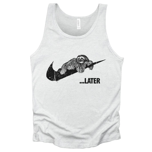 Sloth Ya Later: Embrace the Lazy Tank Top
