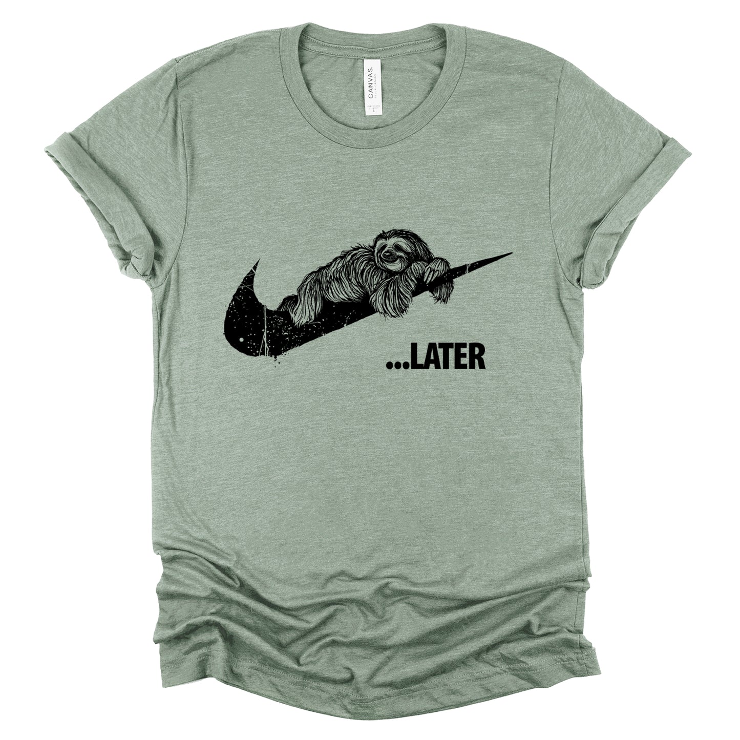 Sloth Ya Later: Embrace the Lazy T-Shirt