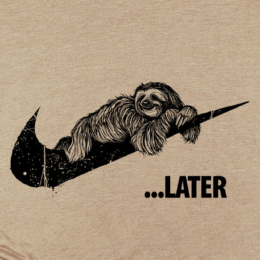 Sloth Ya Later: Embrace the Lazy T-Shirt