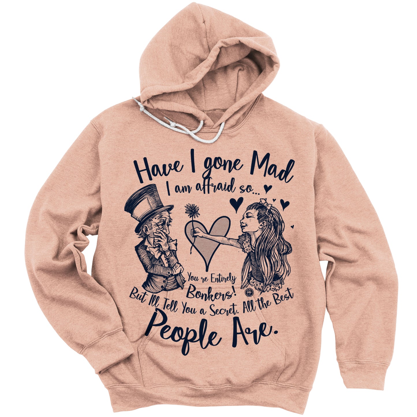 Alice in the Wonderland: Have I Gone Mad? Hoodie