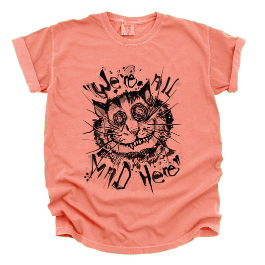Cheshire Cat: We're All Mad Heavyweight Tee