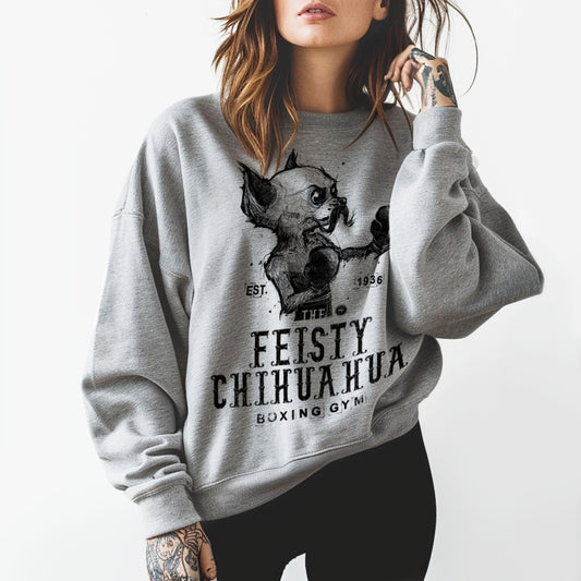 Feisty Chihuahua Boxing Gym: Punchy Pooch Attitude Sweatshirt