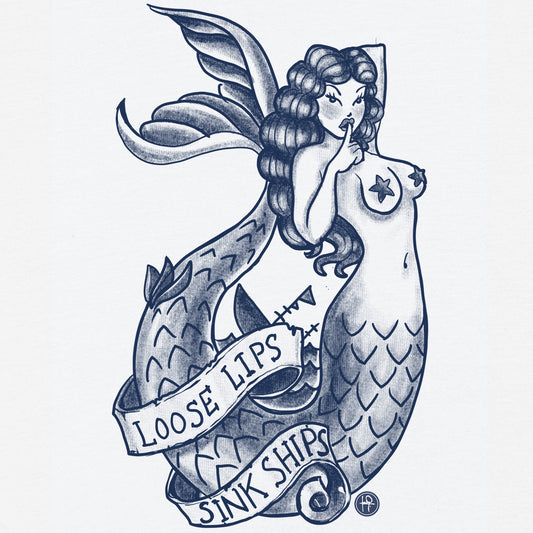 Navy Mermaid: Loose Lips Sink Ships T-shirt