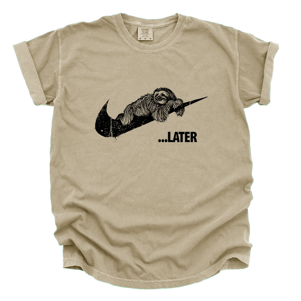 Sloth Ya Later: Embrace the Lazy Heavyweight Tee