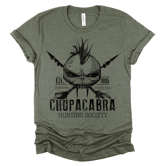Chupacabra Hunting Society: Hunt Down the Legendary Beast T-Shirt